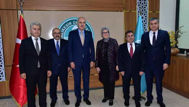 TBMM Başkanı Kurtulmuş, Balıkesir Üniversitesini Ziyaret Etti